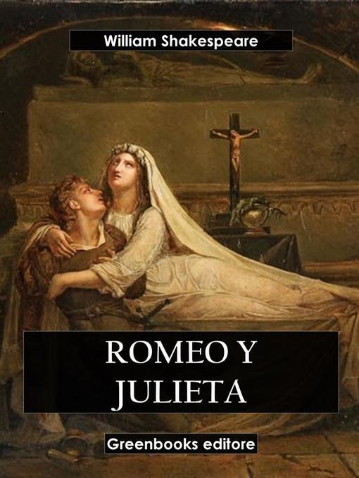 Title details for Romeo y Julieta by William Shakespeare - Available